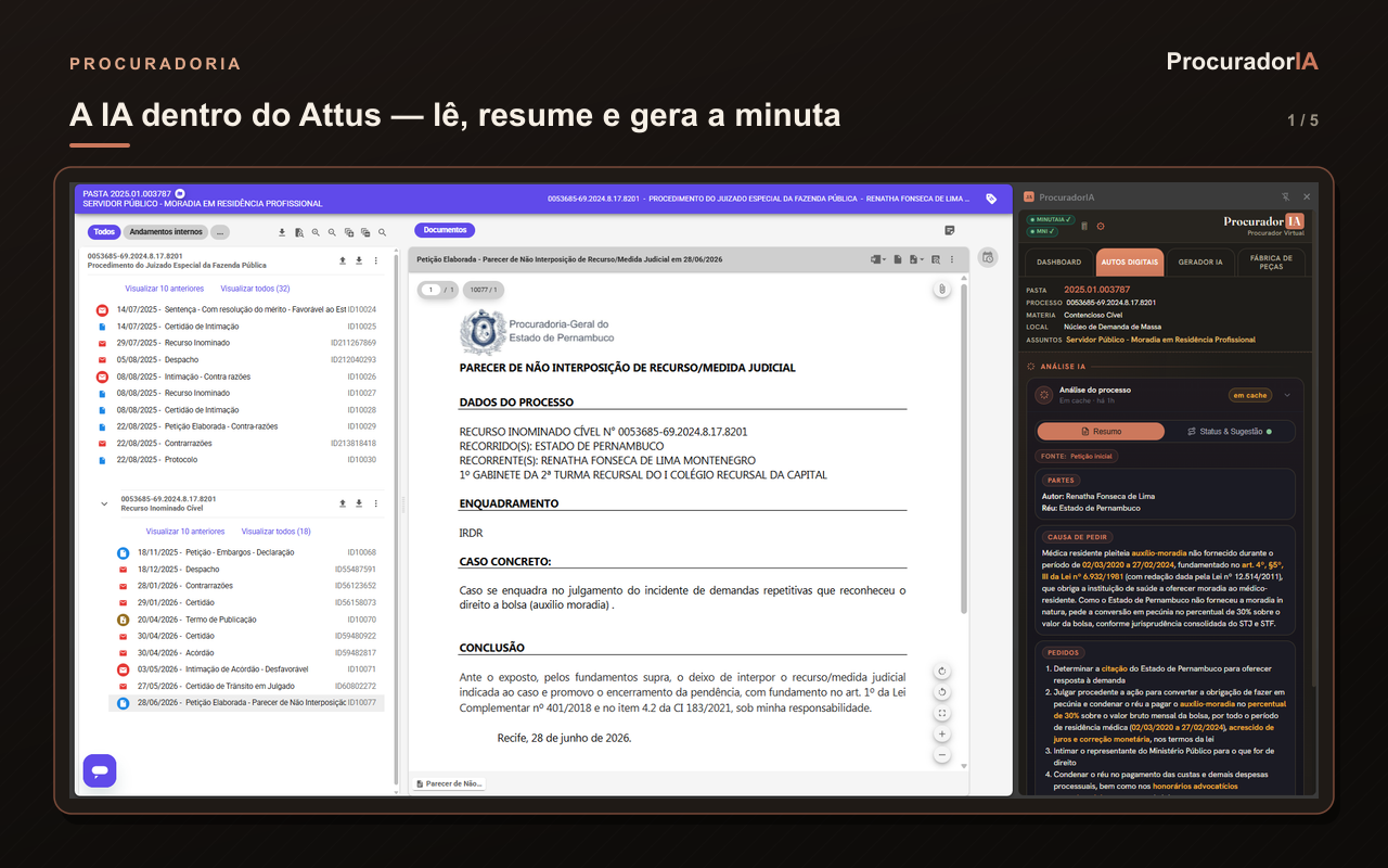 A IA dentro do Attus: lê a pasta, resume e gera a minuta